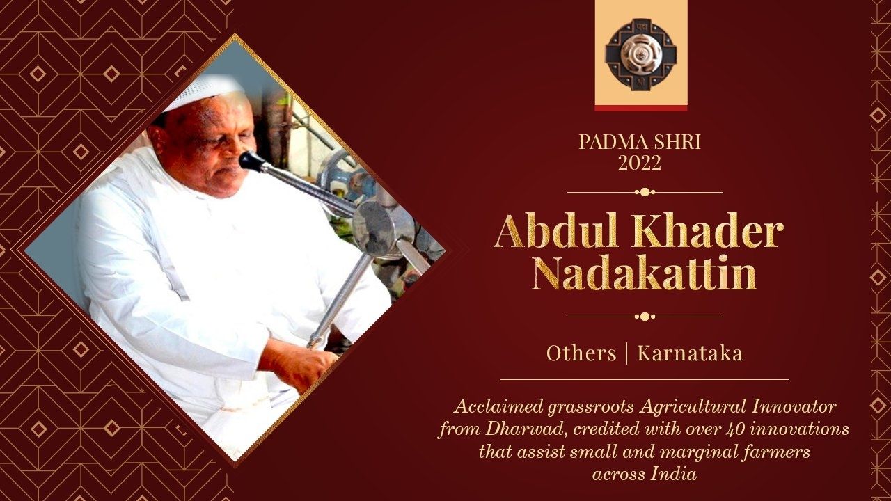 Meet Abdul Khader Nadakattin, Karnataka Farmer Who Got Padma Shri For Grassroots Innovation